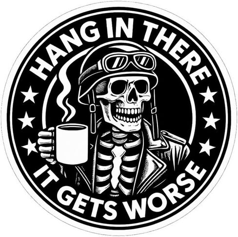 4Pcs(3IN) Hang in There IT GETS Worse Sticker - Hang in There IT GETS Worse Laptop Sticker - Waterproof,UV-Resistant in Saudi Arabia