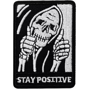 Stay Positive Grim Reaper Death Skeleton Dark Humor Patch, Tactical Funny Military Embroidered Hook and Loop Morale Patch Patches for Backpack, Vest, Clothing, Hat, Jackets, Bag in Saudi Arabia