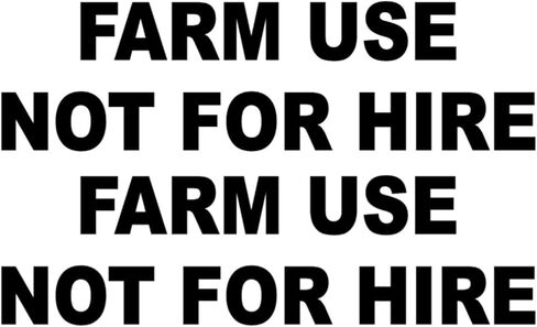 Farm Use Not for Hire Set of 2 Vinyl Decal Stickers Farm Equipment Signage in Saudi Arabia