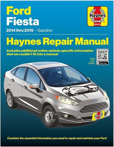 دليل إصلاح Haynes متوافق مع Ford Fiesta (2014-2019): يغطي محركات 1.6L Ti-VCT Duratec، و1.6L ST EcoBoost و1.0L EcoBoost - الصيانة واستكشاف الأخطاء وإصلاحها ومخططات الأسلاك in Kuwait