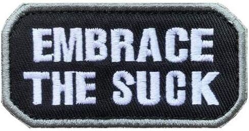 Antrix Embrace The Suck Embroidered Badge Emblem Patch Tactical Military Badge Hook and Loop Patches in Saudi Arabia