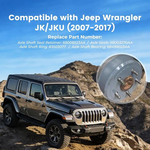 68008523AA Rear Axle Bearing with Seal and Retainer Kit Compatible with Jeep Wrangler JK/JKU 2007-2017 Replaces 68003270AA 83503077 68499023AA in Saudi Arabia