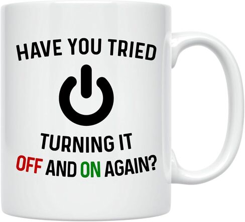 Have You Tried Turning It Off And On Again Mug 11 Oz Coffee Mug. Funny Computer Nerd Gifts. Gift Idea for Office or Geek Coworkers. (White) in Kuwait