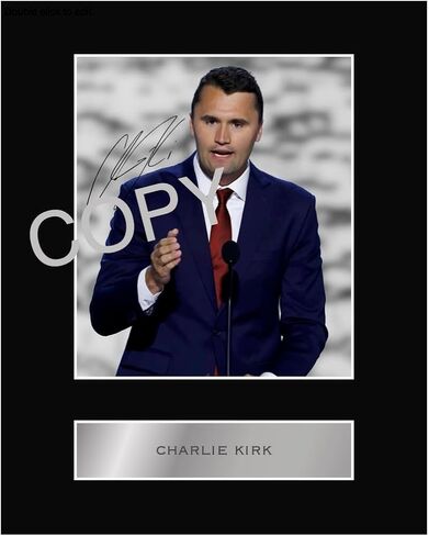 Digitally Signed Charlie Kirk Mounted Photo Display 10x8 Inches Printed Autograph Picture Print in Saudi Arabia