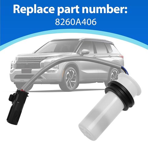 Washer Fluid Level Sensor Compatible with 2014-2021 Outlander 2016-2023 Sport 2019-2022 PHEV 2018-2024 Mitsubishi Eclipse Cross Replace 8260A406 in Saudi Arabia