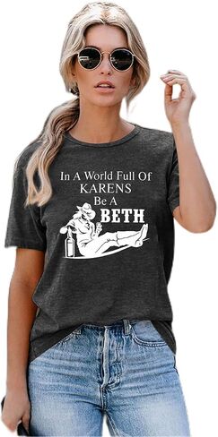 قمصان SFHFY Beth للنساء في عالم مليء بـ Karens be a Beth تي شيرت شقيقة صيفي بأكمام قصيرة in Kuwait