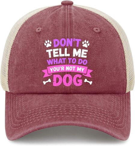 You Can't Tells me What to do, You're not My Dogs Hat for Women Fashion Washed in Saudi Arabia