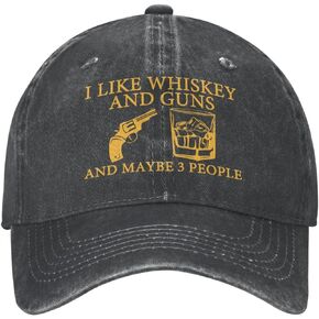 Baseball Caps I Like Whiskey and Guns and Maybe 3 People Lids Hat