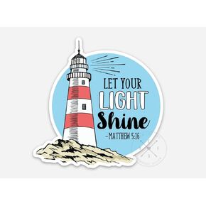 LET your LIGHT SHINE Lighthouse Vinyl Sticker 3" | Matthew 5:16 | Weatherproof Vinyl Sticker | Bible verse sticker