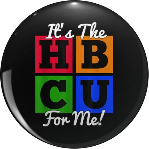 It's The HBCU For Me Apparel Metal Round 0.75 "طية صدر السترة دبوس قبعة قميص ربطة عنق Pinback in Saudi Arabia