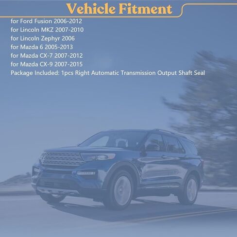 1x الحق ناقل حركة أوتوماتيكي الناتج رمح الختم لفورد فيوجن 2.3L FWD 2006-2009 ، ل فيوجن 2.5L 2010-2012 ، لينكولن MKZ 3.5L 2007-2010 ، لمازدا CX-7 2.3L 2007-2012 ، ل CX-7 2.5L 2010-2012 in Kuwait