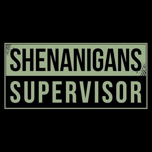 تي شيرت نسائي ذو قصة ضيقة من Grunt Style Shenanigans Supervisor in Saudi Arabia