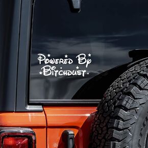 Powered by Bitchdust Decal Vinyl Sticker Auto Car Truck Wall Laptop | White| 7.5" x 3"