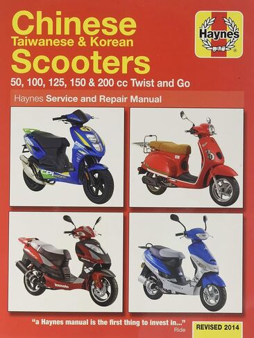 Chinese, Taiwanese and Korean Scooters 50cc-200cc, 04-'09 (Revised 2014) Technical Repair Manual in Saudi Arabia