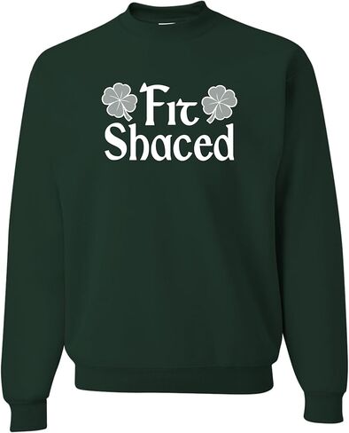 Go All Out Fit Shaced Funny St. Patricks Day Gift Idea Mens Sweatshirt Crewneck in Saudi Arabia