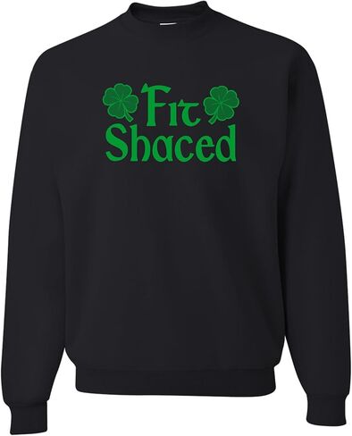 Go All Out Fit Shaced Funny St. Patricks Day Gift Idea Mens Sweatshirt Crewneck in Saudi Arabia