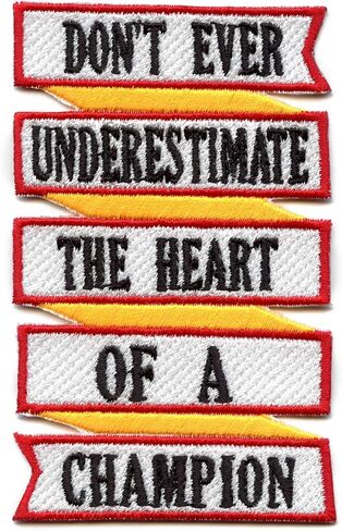 Don't Ever Underestimate The Heart of A Champion Rudy T Quote Houston Iron On Embroidered Patch in Saudi Arabia