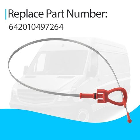 Engine Oil Fluid Dipstick Replace 642010497264 Compatible with Mercedes-Benz Sprinter 2500 3500 2010-2020 in Saudi Arabia