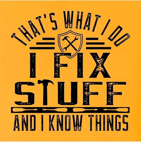 Go All Out That's What I Do I Fix Stuff And I Know Things Funny Mens Sweatshirt Hoodie in Saudi Arabia
