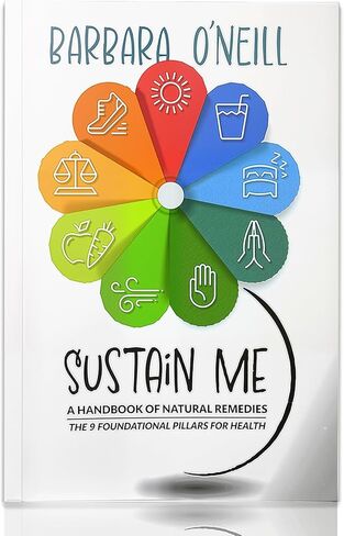 كتاب Sustain Me Book Barbara O'neill، مقاس 6 × 8 بوصات، كتاب العلاجات العشبية الكامل ودليل الصحة الشامل، منظمو العلاجات العشبية in Kuwait