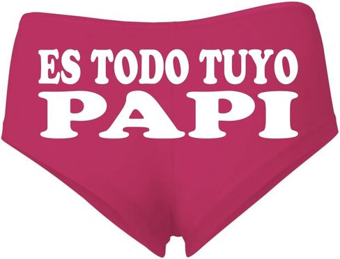 Es Todo Tuyo Papi Sexy Naughty Slutty Women's Cotton Spandex Booty Shorts in Saudi Arabia