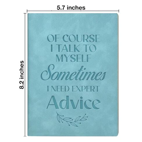 Funny Office Notebook for Work Sarcastic of Course I Talk to Myself Sometimes I Need Expert Advice Journal Gift for Coworker Employee Boss in Saudi Arabia