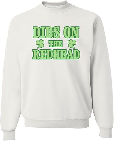 Wild Bobby Dibs On the Redhead Funny Irish Drinking Classic St. Patrick's Day Unisex Crewneck Sweatshirt in Saudi Arabia