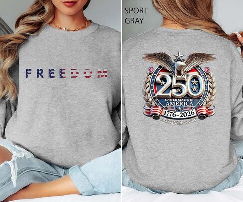 قميص الذكرى السنوية الـ 250 من Freedom، سويت شيرت وهودي، ملابس استقلال الولايات المتحدة الأمريكية 250 عامًا، الذكرى السنوية لأمريكا 1776-2026، قميص الحرية الوطنية، زي الرابع من يوليو متعدد الألوان in Saudi Arabia