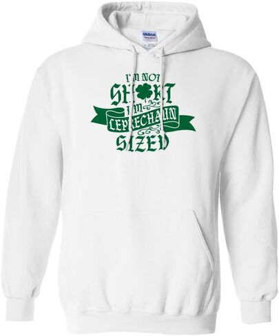 I'm Not Short I'm Leprechaun Sized Hoodie Sweatshirt Unisex in Saudi Arabia