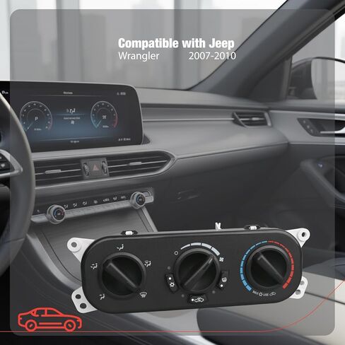 55111840AE HVAC A/C مفتاح لوحة التحكم في سخان متوافق مع Wrangler 2007 2008 2009 2010 in Kuwait
