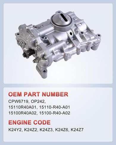 مضخة زيت المحرك 2.4 لتر L4 متوافقة مع Honda Accord 2008-12، Civic 2012-15، CR-V 2010-11، Crosstour 2012-15، Acura ILX 2013-15، TSX 2009-13، استبدال # 15110R40A01 15100R40A02 in Kuwait