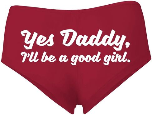 Wild Bobby Yes Daddy, I'll be a Good Girl Sexy Slutty Naughty Women's Cotton Spandex Booty Shorts in Saudi Arabia