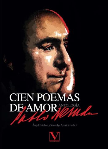 Cien poemas de amor. Antología de Pablo Neruda (Clásicos Eternos) (Spanish Edition) in Saudi Arabia