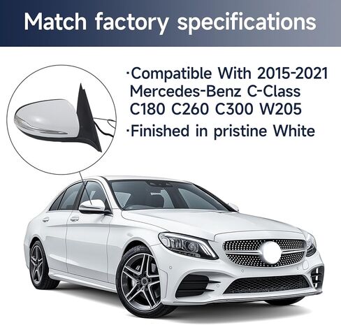 Passenger Side View Mirror Assembly Fit For W205 Mercedes Benz C Class C180 C200 C300 C250 2015-2021 With Electrical Folding/Blind Spot/Heated/LED Turning Signal Light/Memory/Puddle Lights (White) in Saudi Arabia