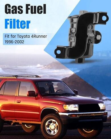 Fuel Filter Fit for Toyota 4Runner V6 3.4L 5VZ-FE 1996 1997 1998 1999 2000 2001 2002 Replaces 2330062030 in Saudi Arabia