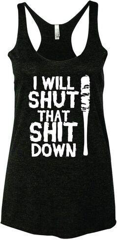 Freedomtees I Will Shut That Shit Down TWD Negan Women's Tank Top in Saudi Arabia