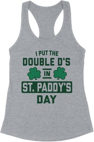 I Put The Double D's in St Paddy's Day Tank Top Fitted Racerback Women's in Saudi Arabia