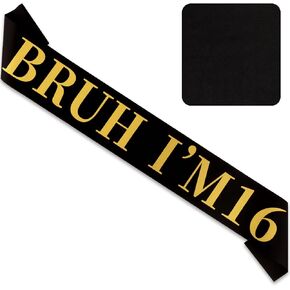 Canitor BRUH I'M 16 Birthday Sash Happy Funny 16th Birthday Decorations For Boy Girl 16 Year Old Boy Gifts (black) in Kuwait