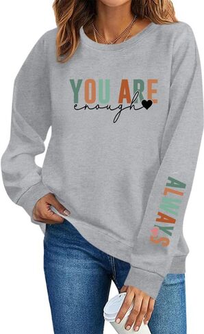 You Are Enough Sweatshirt Dear Person Behind Me Hoodie Mental Health Shirt Women Inspirational Pullover Tops in Saudi Arabia