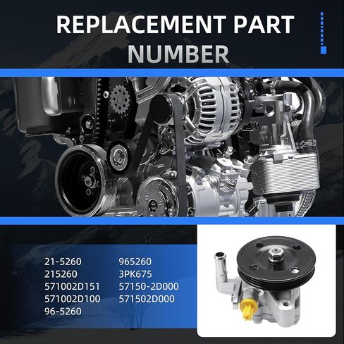 21-5260 Power Steering Pump with Pulley for Hyundai Elantra 2001-2005, for Tiburon 2003-2008, 2.0L L4, Power Assist Pump Replace# 571002D151, 96-5260, 3PK675, 57150-2D000 in Saudi Arabia