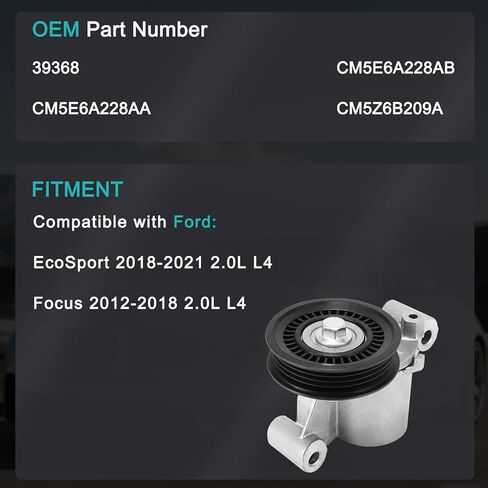 ‎39368 مجموعة شداد الحزام مع بكرة (2.0L L4) لسيارة Ford EcoSport 2018-2021، Focus 2012-2018 CM5E6A228AA CM5E6A228AB CM5Z6B209A in Kuwait
