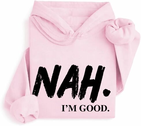 سترة بغطاء للرأس للجنسين من THE CEO NAH I'm Good Graphic - بلوفر كاجوال بتصميم جريء، مثالي للارتداء اليومي in Kuwait