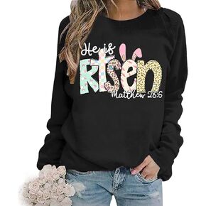 سويت شيرت He is Risen، قمصان عيد الفصح السعيد للنساء، سويت شيرت مضحك لعيد الفصح المسيحي من الكتاب المقدس in Kuwait
