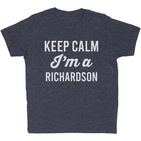 Keep Calm I'm a Richardson Kids T-Shirt Youth in Kuwait