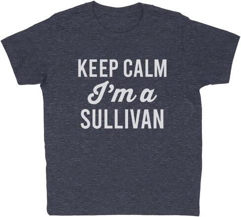 تي شيرت Keep Calm I'm a Sullivan Kids تي شيرت شبابي in Saudi Arabia