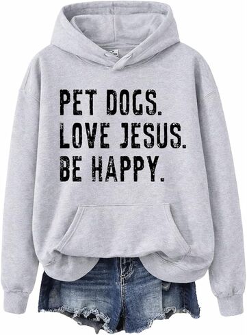 Pet Dogs Love Jesus Be Happy Sweatshirt, Pet Dogs Love Jesus Be Happy Hoodie in Saudi Arabia