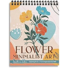 Flower Minimalist Art Coloring Book Spiral Hardcover Floral Patterns Abstract Lines Vintage Simplicity Aesthetic Illustrations Relaxing Large Print Pages for Adults Relieve Stress in Kuwait