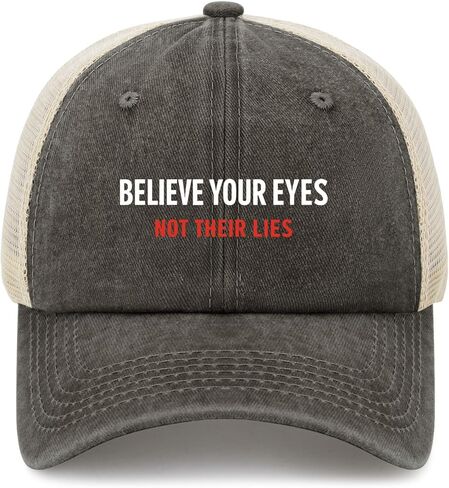 Believe Your Eyes Not Their Lies Hat for Womens Stylish Washed Distressed in Saudi Arabia