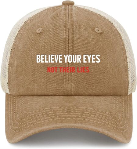 Believe Your Eyes Not Their Lies Hat for Womens Stylish Washed Distressed in Saudi Arabia