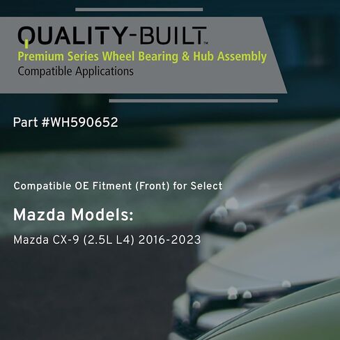 محمل العجلة الأمامية عالي الجودة ومجموعة المحور WH590652 متوافق مع Mazda CX-9 2016-2023 in Saudi Arabia
